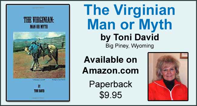 The Virginian - Man or Myth - by Toni David