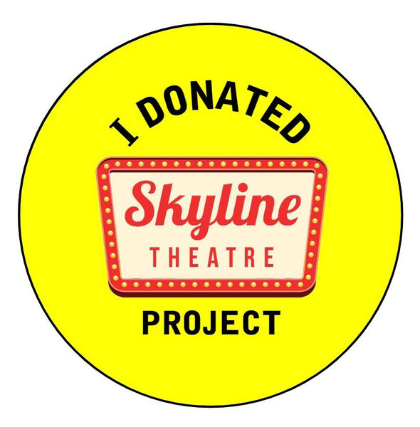 Donation button. Photo by Skyline Theatre.